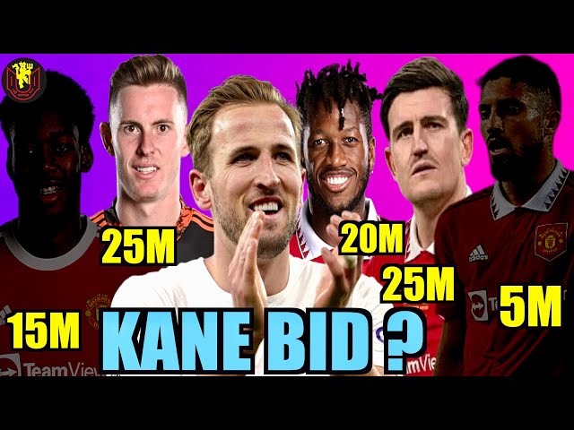 TEN HAG's BIG United CLEAR OUT! Man Utd Transfer News  | KANE To Man Utd  : Levy Told He Must SELL