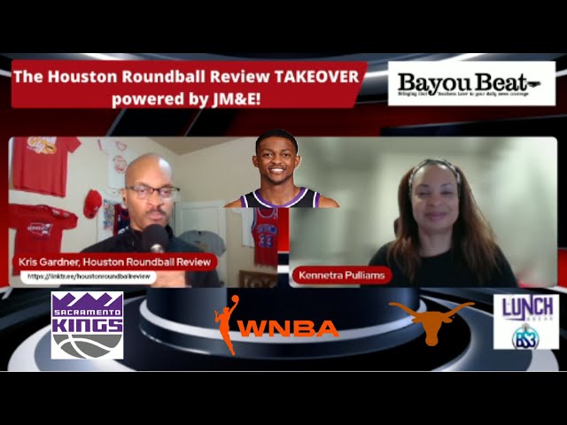 De'Aaron Fox; UT Athletics; WNBA on Houston Roundball Review Takeover sponsored by Bayou Beat