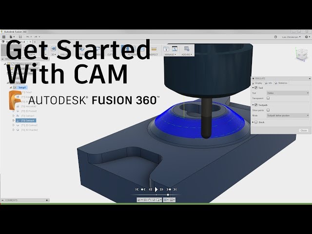 How To Get Started With CAM Within Fusion 360 — Tutorial