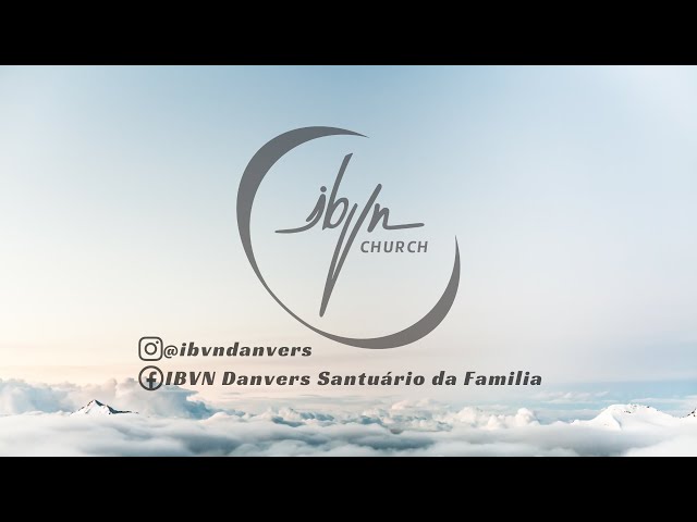 Culto IBVN Danvers