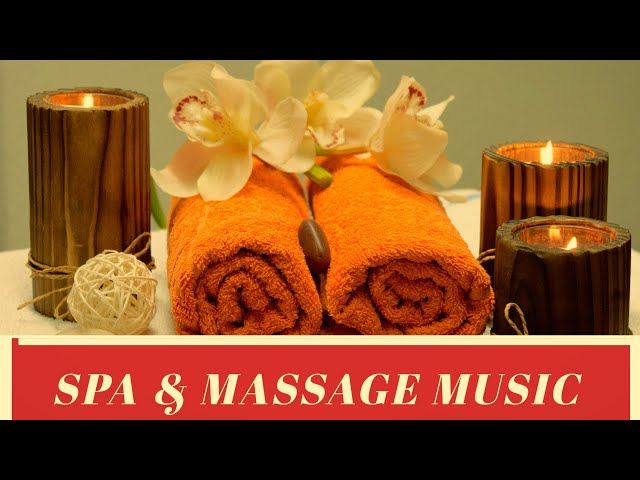 Spa Massage Music , Stress Relief Meditation, Mindfulness Meditation