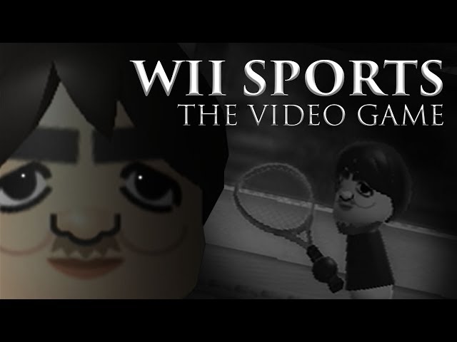 Wii Sports: The Video Game - CHAPTER I