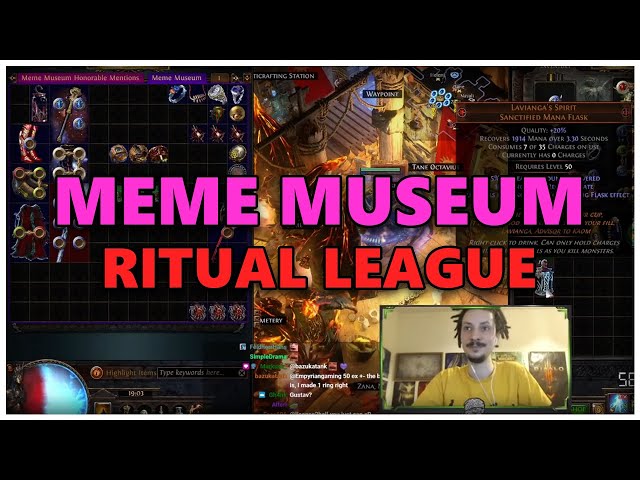 [PoE] Meme Museum - Ritual League - Stream Highlights #486