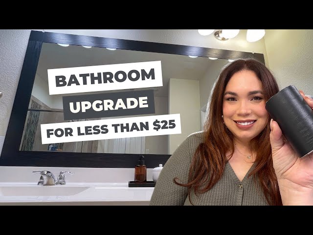 HOW I UPGRADED MY BATHROOM  MIRROR *without spending 100s of dollars* 😱