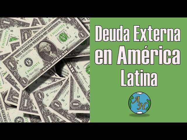 💵 El origen de la deuda externa en América Latina y sus consecuencias 🚩