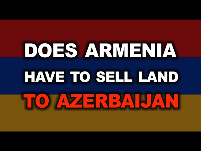 Armenia On Sale To Azerbaijan