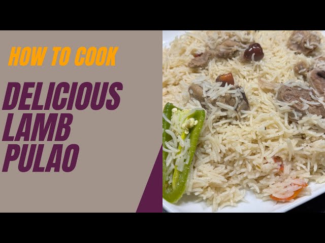 Lamb Pulao Recipe | White Lamb Pulao Recipe | Easy Lamb Pulao Recipe in Urdu/ Hindi