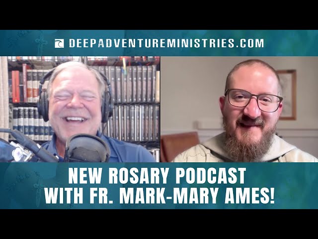 Praying the Rosary with Fr. Mark-Mary Ames