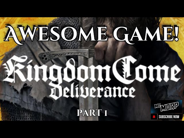 Time to explore Kingdom Come: Deliverance