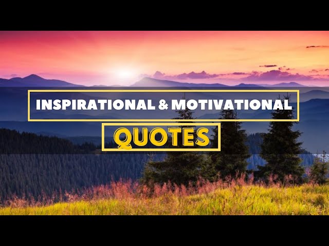 Top 10 Inspirational Quotes | United Netizens