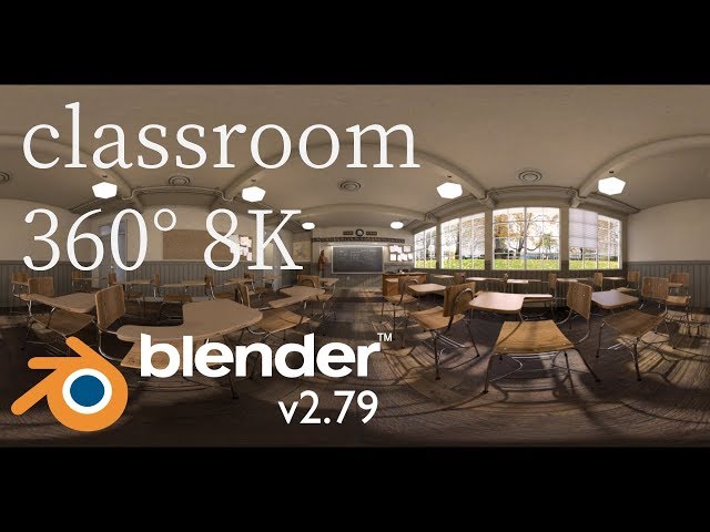 Blender classroom 360° 8K VP9