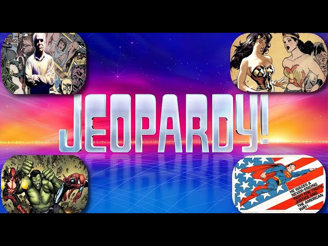 Are You Up To The Challenge? -  Comic Book Jeopardy Episode 1