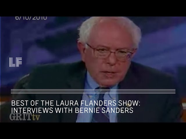 Bernie Sanders: Best of @TheLFShow Interviews