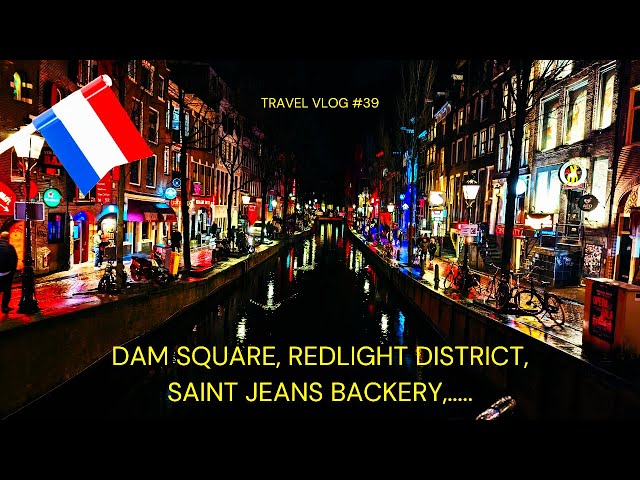 Vlog 39: Amsterdam day 2: Redlight District| Canal Cruise| Night life in Amsterdam