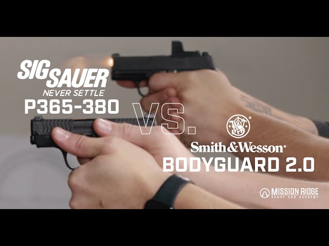 Sig Sauer 365 380 VS. Smith & Wesson Bodyguard 2.0