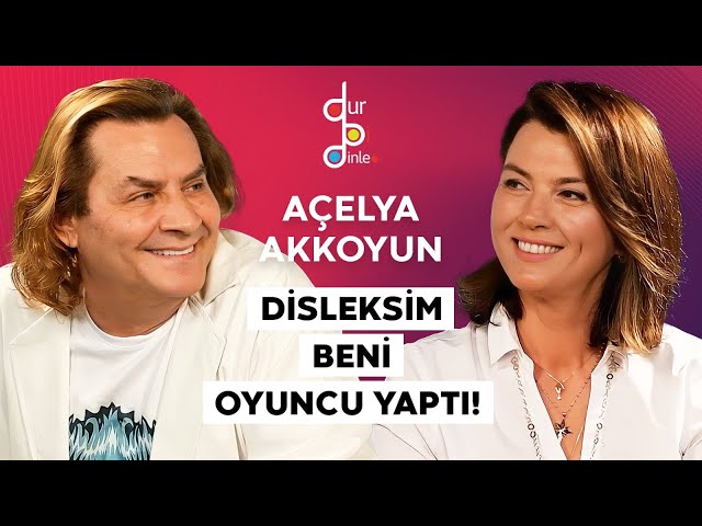 AÇELYA AKKOYUN "FERZAN ÖZPETEK'İ REDDETTİĞİM İÇİN PİŞMANIM!"