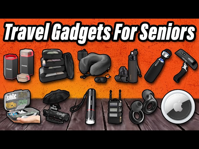 30 Best Gadgets For Seniors To Make Traveling Easier And Safer