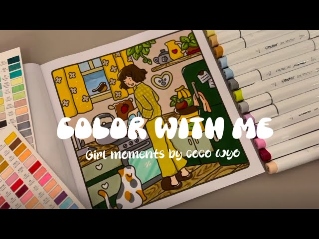 Color with me (ASMR) 💚😻 'Girl Moments' by Coco Wyo using Ohuhu markers 🌱✏️ #adultcoloring #asmr