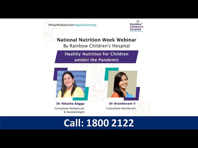 Healthy Nutrition for Children amidst the Pandemic | Dr. Nitasha Bagga | Dr. Brundavani