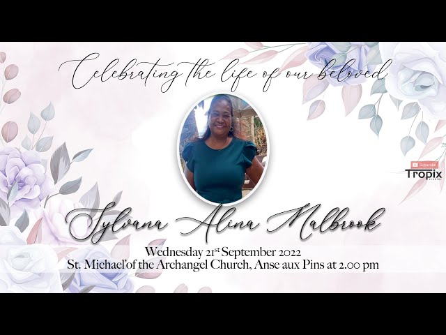 Celebrating the life of Sylvana Alina Malbrook