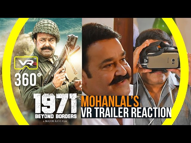 Mohanlal's VR Trailer Reaction - 1971 Beyond Borders with Major Ravi