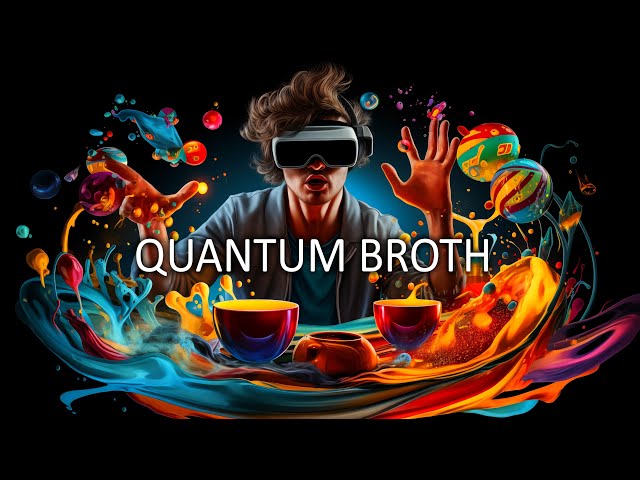 Quantum Broth | Virtual Reality / VR180 | YouTube VR app