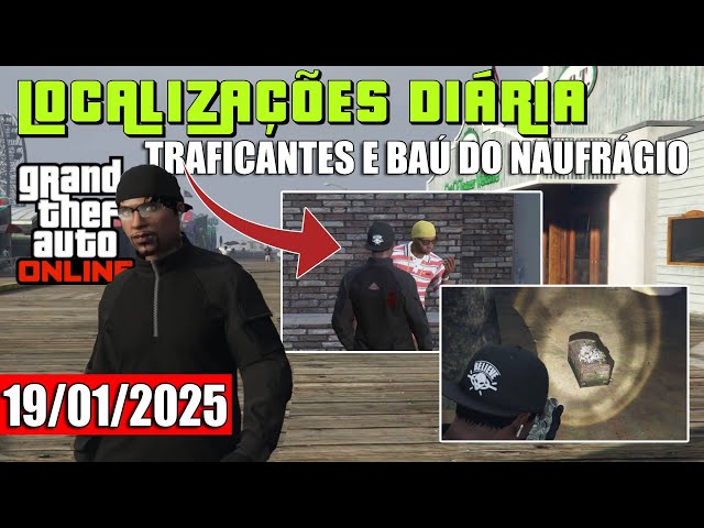 LOCALIZAÇÕES DIÁRIAS | COMPRADORES DE DR0G@S  E BAÚ DO NAUFRAGIO | GTA ONLINE