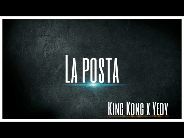 LA POSTA - K1NG MC ❌ YEDY K1(PROD.IGRIEGA STUDIO)