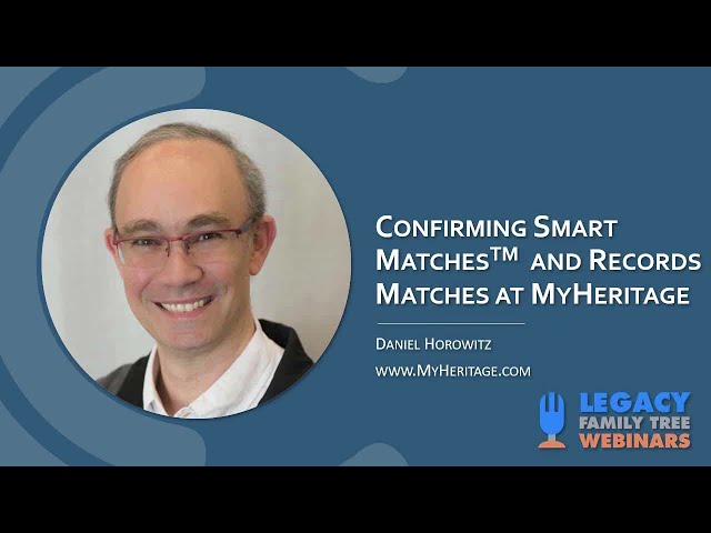 Confirming Smart Matches™ and Record Matches