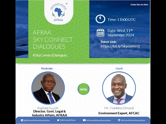 2024 September Edition: AFRAA SkyConnect Dialogues with AFCAC on  Environmental Sustainability