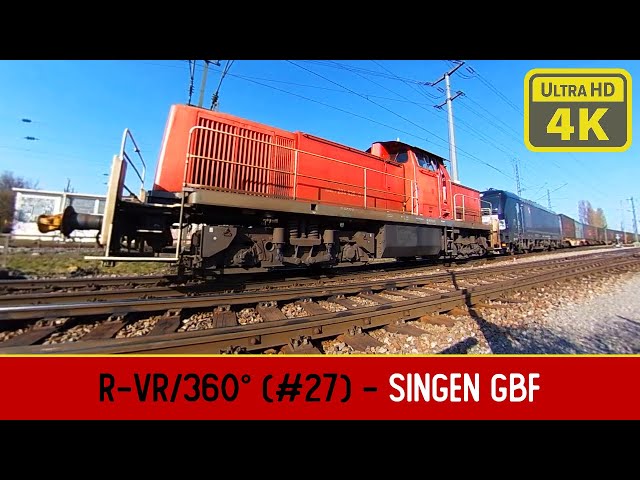 VR/360 Grad | Eisenbahn Momente in Singen GBF (#27)