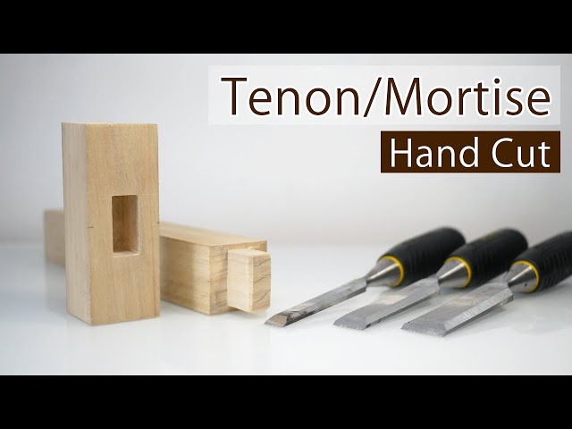 Tips to cut Tenon/Mortise Joints - Chisel Practice for Beginners No.2