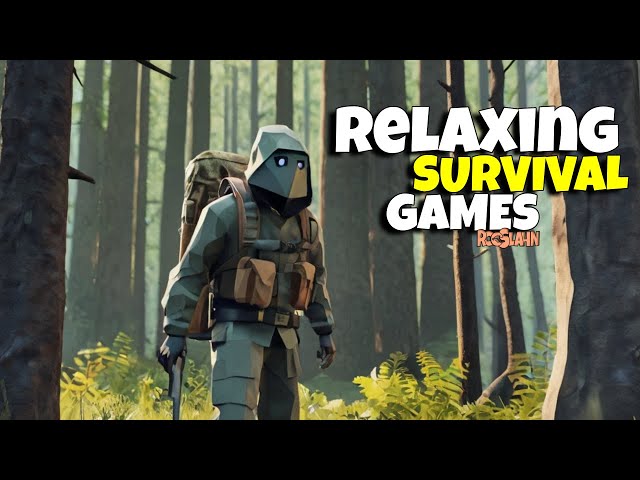 Must-Play | Casual-Relaxing | Open World Survival-Games | 2024