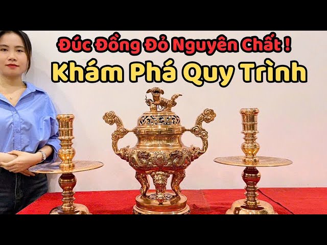 Khám Phá Bí Quyết Đúc Đỉnh Đồng Đỏ Nguyên Chất Thủ Công