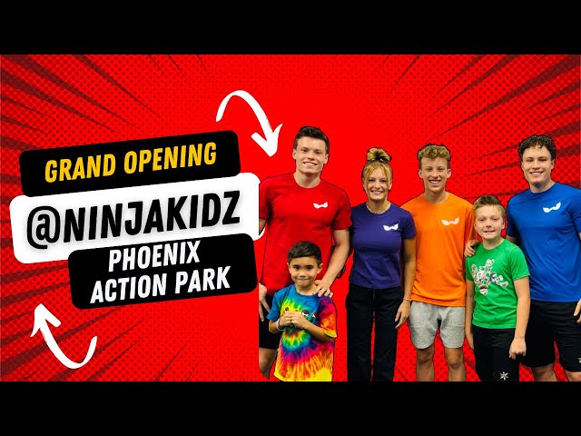 Epic Day at the Ninja Kidz Phoenix Action Park Grand Opening!!