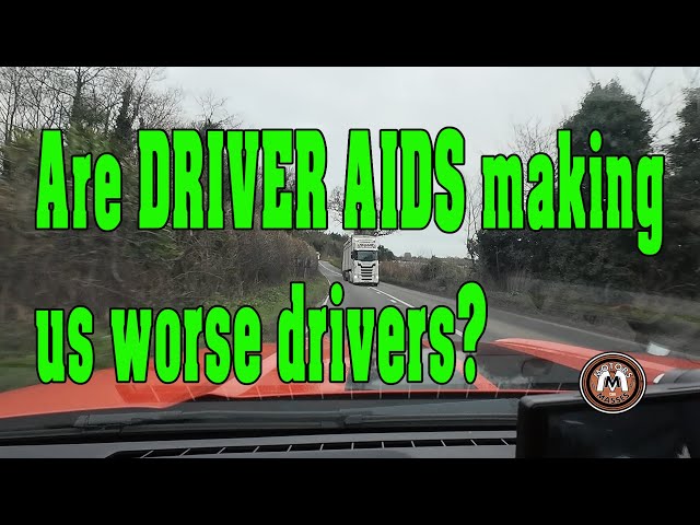 Are DRIVER AIDS making us WORSE drivers?