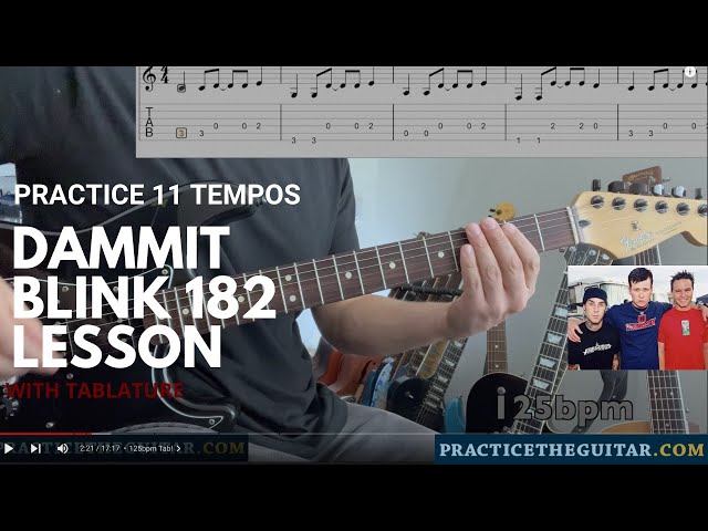 Blink-182 - Dammit - Guitar Lesson-Practice This Everyday- 11 Tempos- Tab