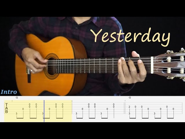 YESTERDAY - THE BEATLES - Fingerstyle Guitar Tutorial TAB + Chords + Lyrics