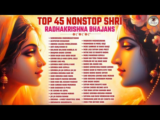 🔴Top 46 Radha Krishna Bhajans | Best Collection | Nonstop Bhakti Songs | Latest Radhe Krishna Bhajan