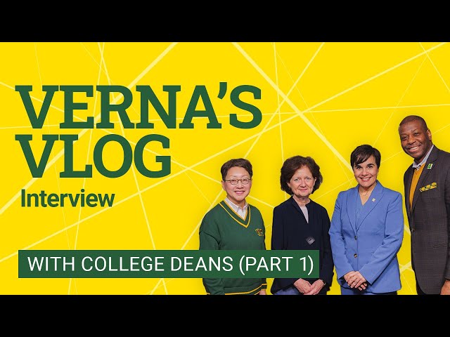 Verna's Vlog: Interview with College Deans (part 1)