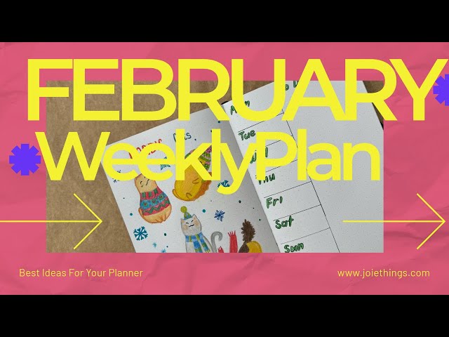 February Weekly Plan Idea