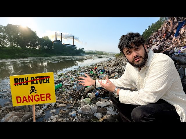 I INVESTIGATED WHY YAMUNA IS INDIA'S MOST POLLUTED RIVER