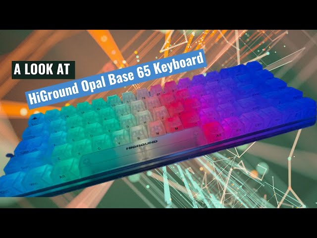 HiGround Opal Base 65 Keyboard Style Ov