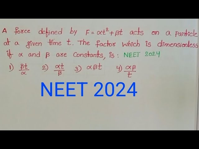 A force defined by F=alphat^2+betat acts on a particle at the given time t.The factor which is