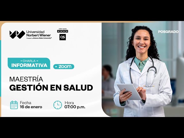 Charla Informativa: Maestría de Gestión en Salud