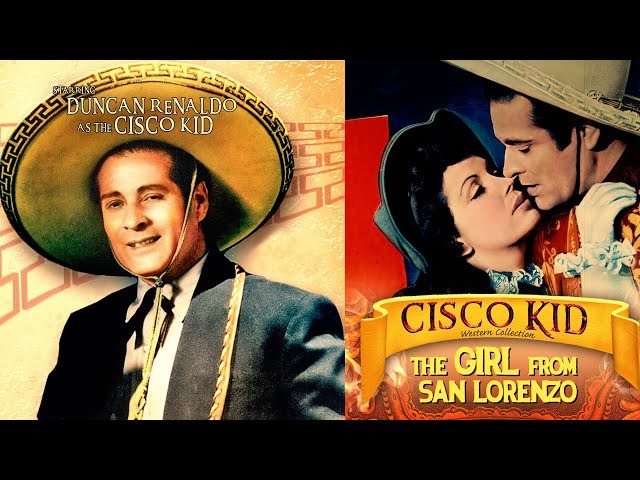 Girl from San Lorenzo (1950) | Full Western Movie | Cisco Kid | Duncan Renaldo | Leo Carillo