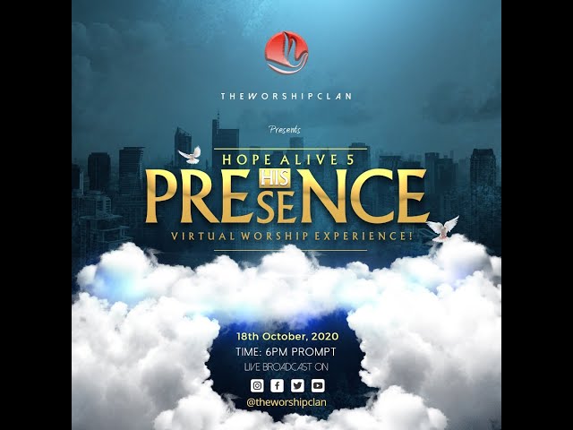 Hope Alive 5: HIS PRESENCE