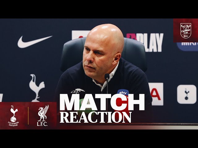 Arne Slot on key decisions, semi-final & Quansah substitution | Tottenham 1-0 Liverpool