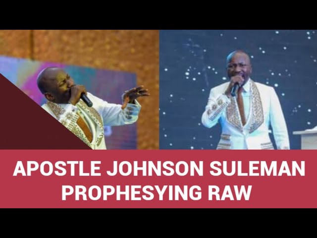 Apostle Johnson Suleman PROPHESYING RAW | Prophetic Moment with Apostle Johnson Suleman