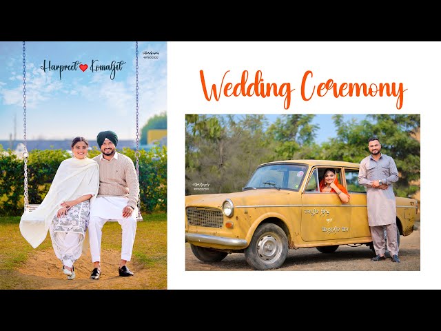 🔴LIVE WEDDING CEREMONY OF HARPREET SINGH WITH KOMALJIT KAUR \\ BY SK PHOTOGRAPHY 9878072726